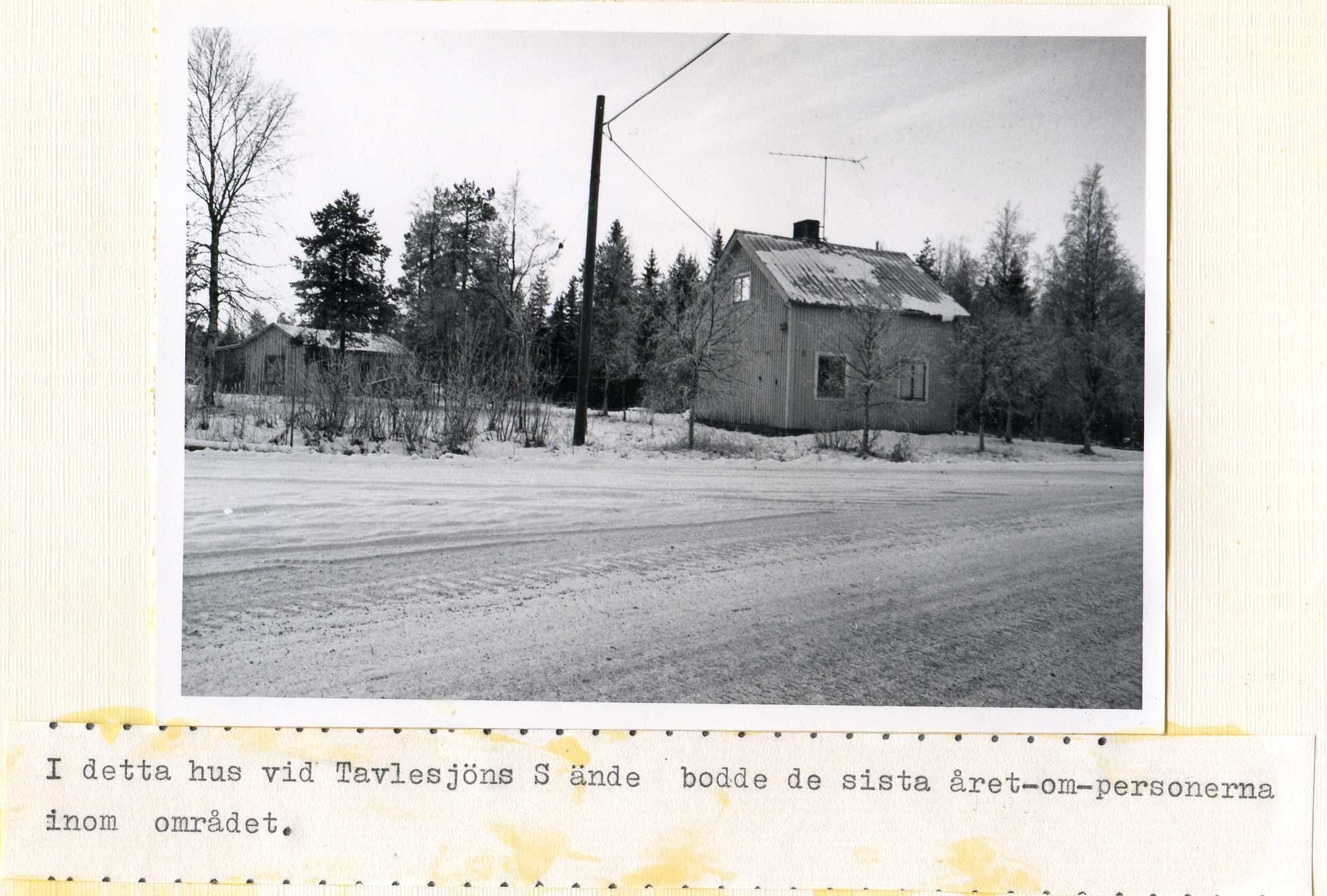 Södra Tavlesjöns sista-året-runtboende  troligen 1960-talet