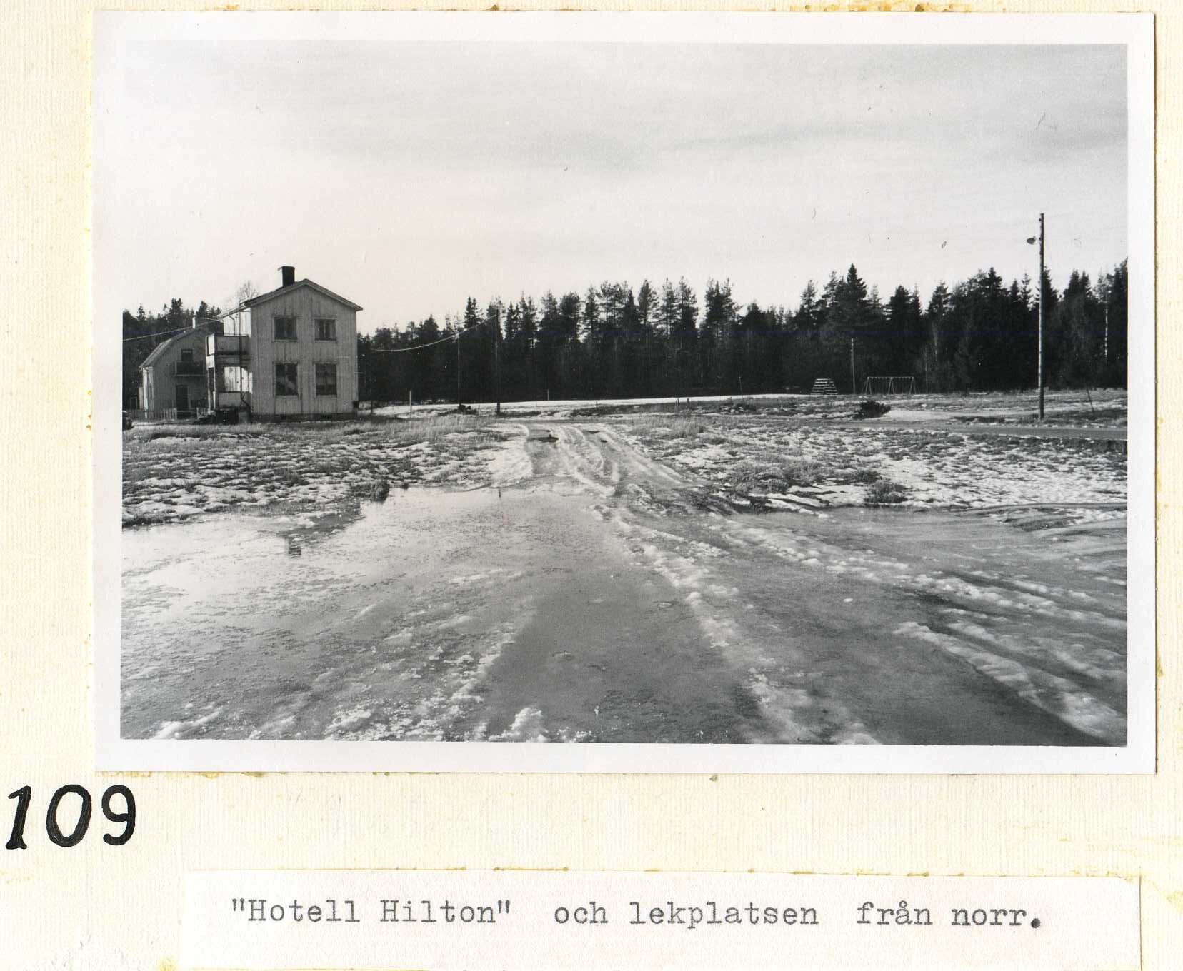 Det s k Hotell Hilton och lekplats från norr 1969