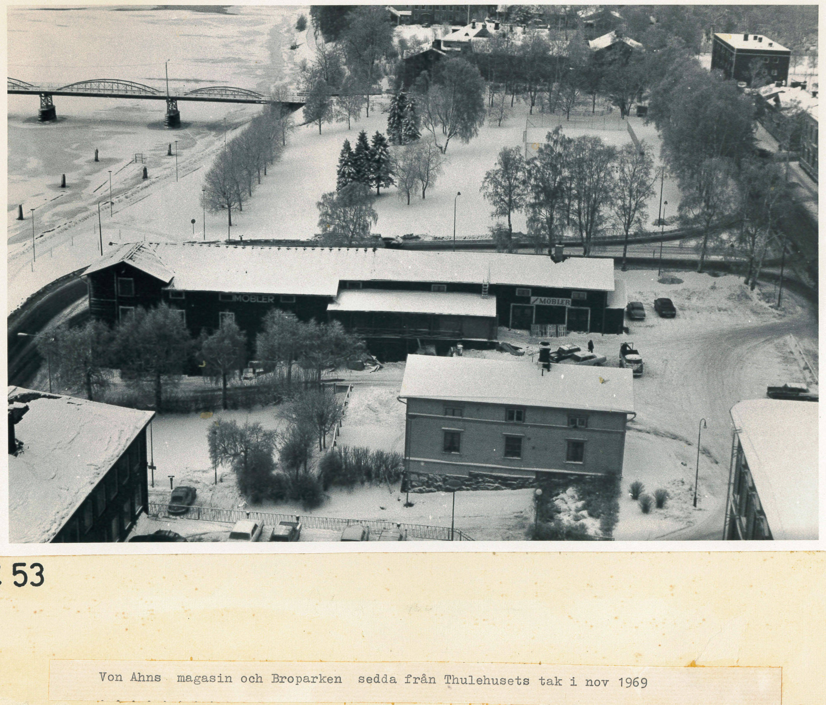 von Ahnska magasinet och Broparken nov 1969   från Thulehuset