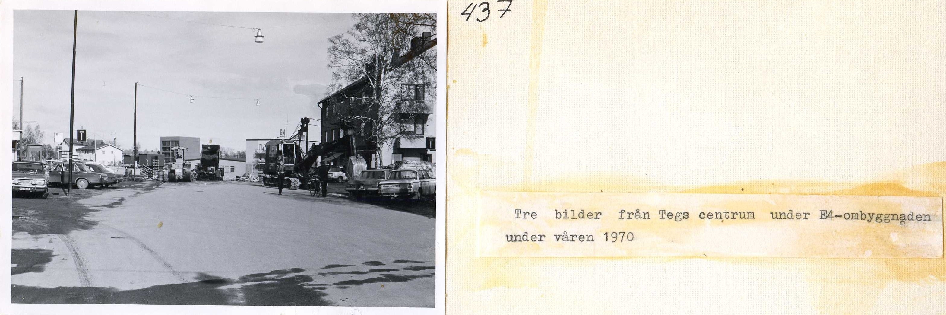 E4-bygget Tegs centrum vår 1970