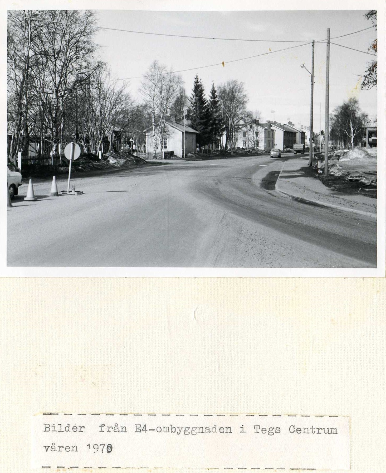 E4-bygget Tegs centrum vår 1970